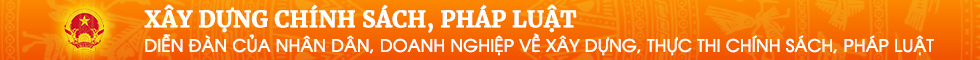 Xây dựng chính sách pháp luật