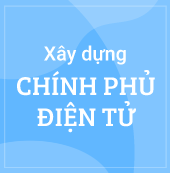 Xây dựng Chính phủ điện tử